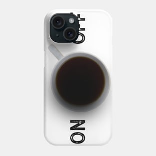 Good day start after coffee Phone Case