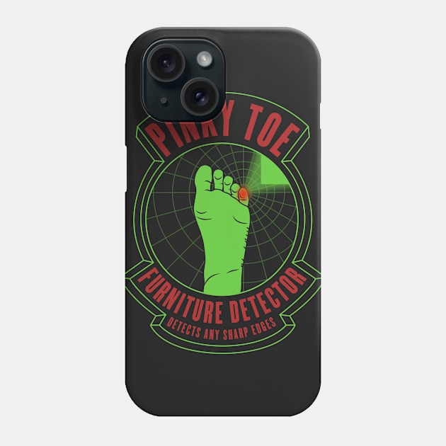 Pinky toe furniture detector Phone Case by Bomdesignz