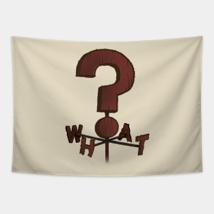 WHAT? Weather Vane (Gravity Falls) Tapestry