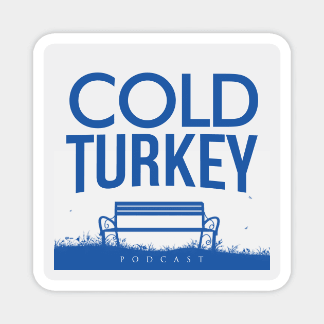 Cold Turkey Podcast - Swag Magnet by Cold Turkey