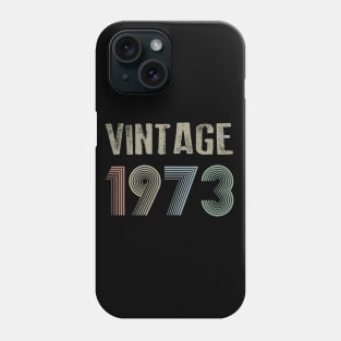 Vintage 1973 46th Birthday Gift idea Men Women Phone Case