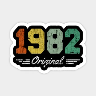 1982 original Born in 1982 Magnet