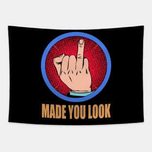 Made You Look! Tapestry