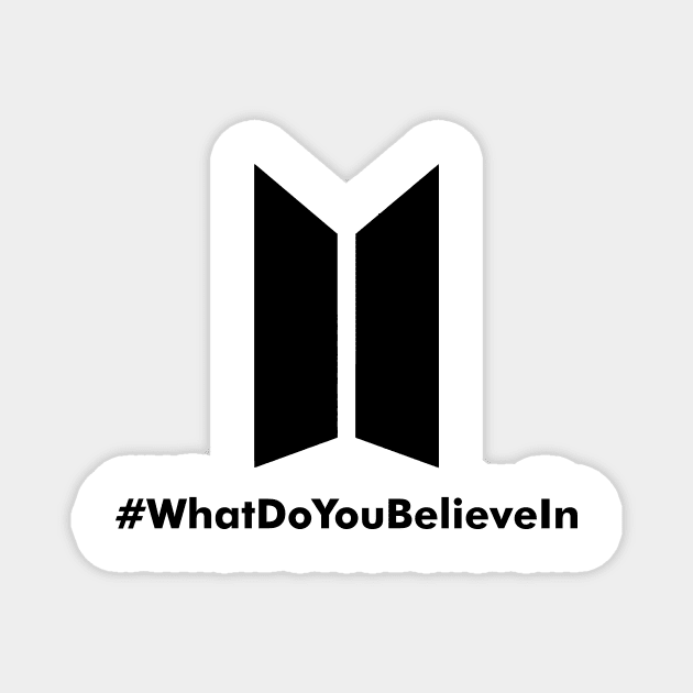 BTS What Do You Believe In Magnet by Mavioso Pattern