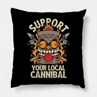 Support Your Local Cannibal Pillow
