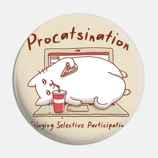 Procatsination Pin by iamrobman