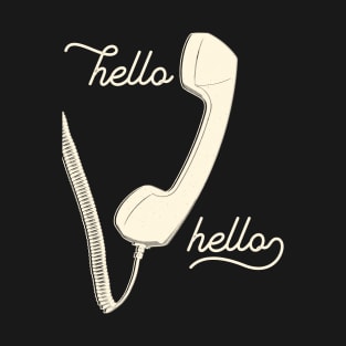 Hello hello vintage phone with cord T-Shirt