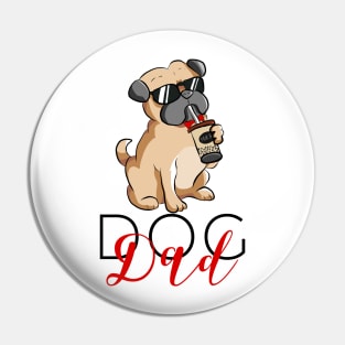 Cool dog dad Pin