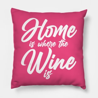 House is where the Wine is Pillow