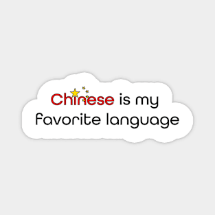 Chinese is my Favorite Language Magnet