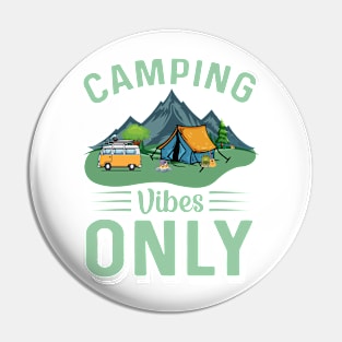 camping vibes only Pin