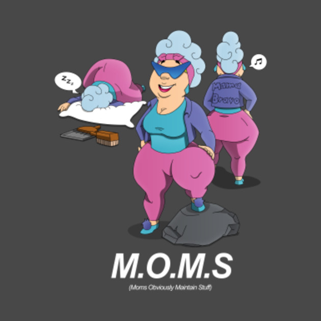 m o m s mama bravo cartoon network t shirt teepublic