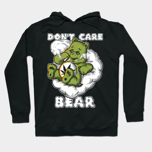 Don't Care Bear - Care Bear Stoned - Hoodie | TeePublic