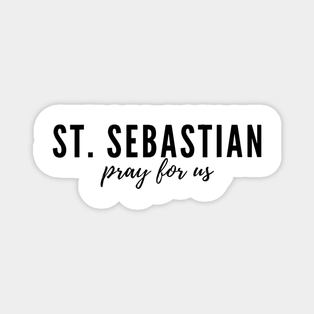 St. Sebastian, pray for us. Magnet by delborg