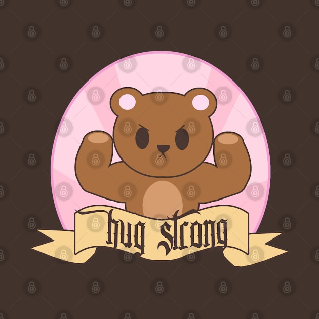 Hug Strong by Qupii Designs