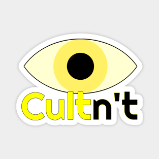 Cultn't with Eye Magnet