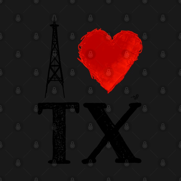 I Heart Texas (remix) by Tai's Tees by TaizTeez