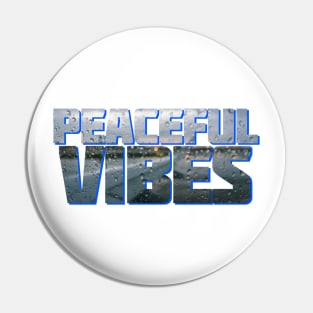 Peaceful Vibes Pin