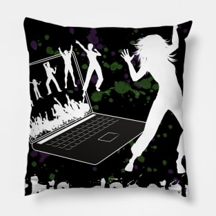 It's social ! This dancing! Pillow