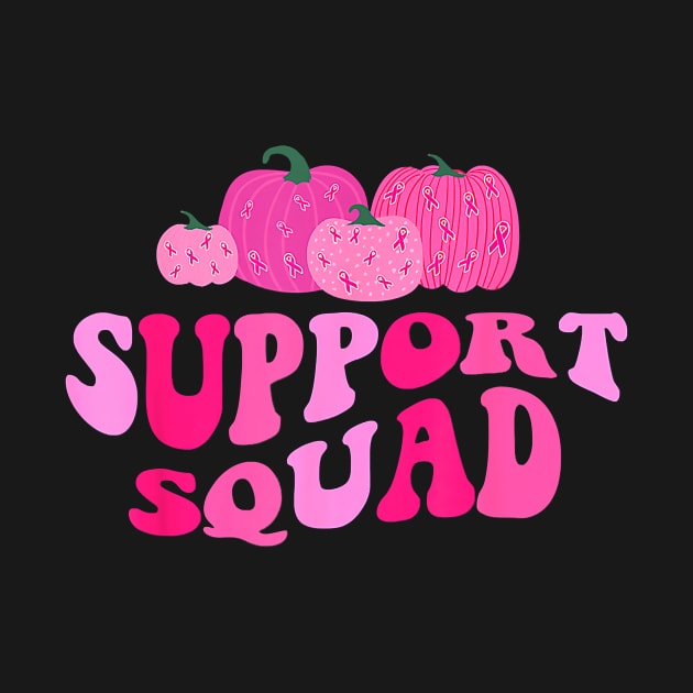 Groovy Support Squad Pumpkins Fall Breast Cancer Awareness by everetto