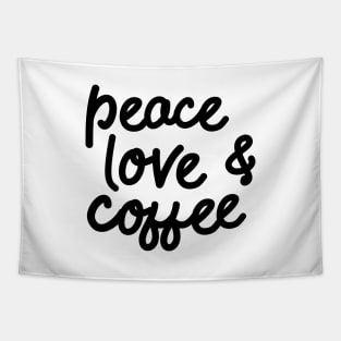 Peace Love & Coffee Tapestry