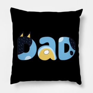 i love dad  2 Pillow