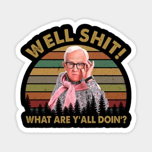 Leslie Jordan Well Shit What Are Y'all Doin' Vintage Magnet