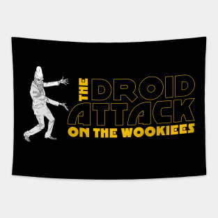 What About the Droid Attack on the Wookiees? Tapestry