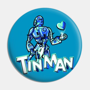 The Tin Man Pin