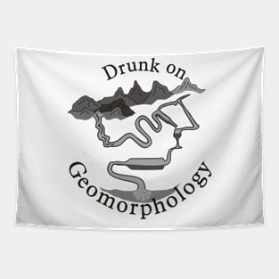 Drunk on Geomorphology Tapestry