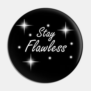 Stay Flawless White Star Pin