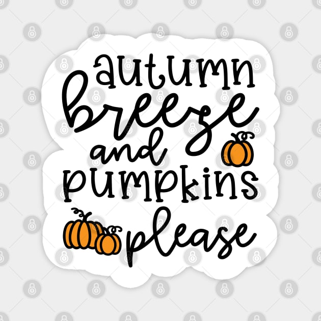 Autumn Leaves and Pumpkins Please Fall Halloween Cute Funny Magnet by GlimmerDesigns