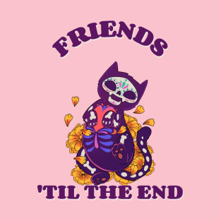 Friends 'Til The End Design T-Shirt