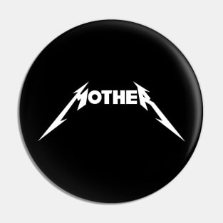 Mother - Metallica Pin