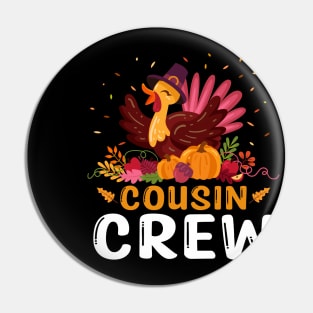 Cousin Crew Turkey Cute Family Thanksgiving Pajamas Pin