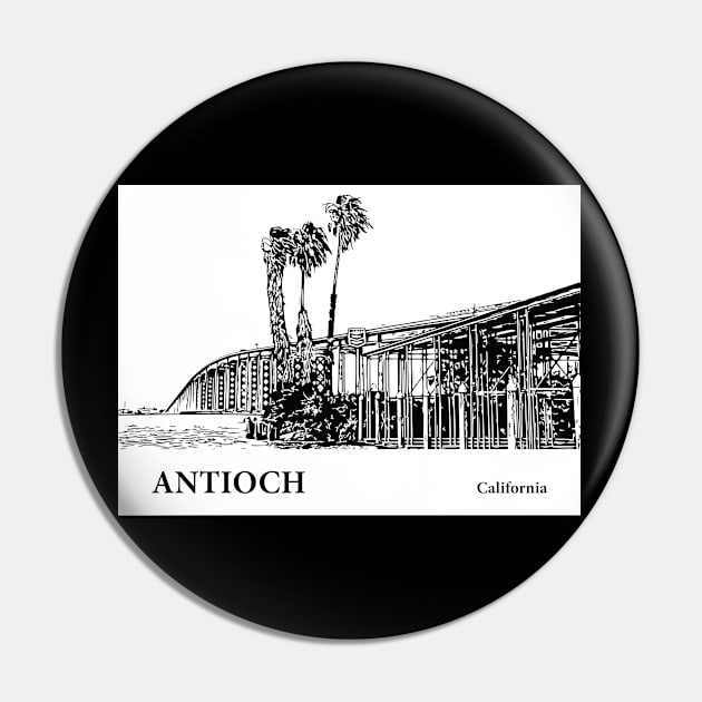 Antioch - California Pin by Lakeric