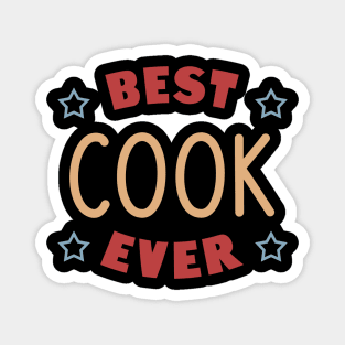 Best cook ever Magnet