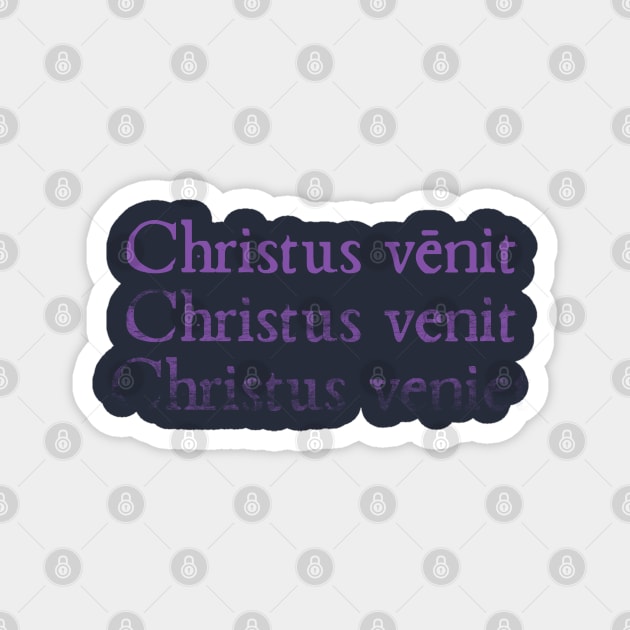 Christus Venit Magnet by Lemon Creek Press