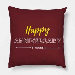 Happy Anniversary | 8 Year Pillow
