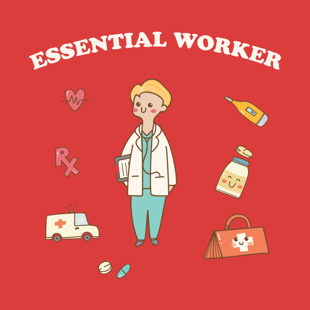 Essential Worker Kawaii by Golden Eagle Design Studio