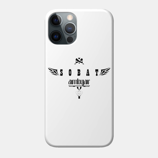 Sobat Ambyar Black2 Fans Phone Case Teepublic