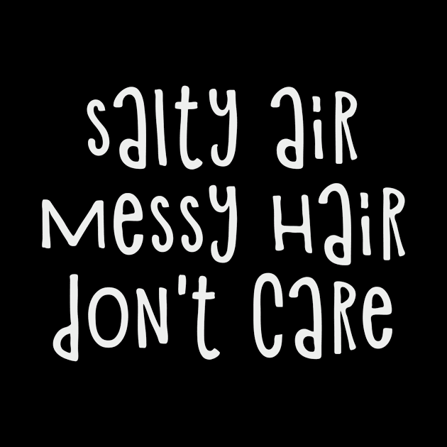 Salty air, messy hair, don't care by hoopoe