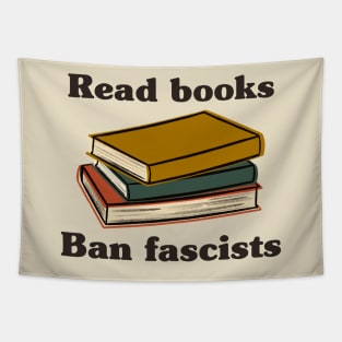 Read Books Ban Fascists Tapestry