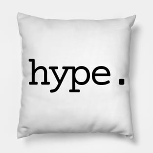 tiny hype. big train Pillow