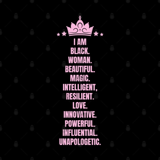 I Am A Powerful Black Woman | African American | Black Queen by UrbanLifeApparel