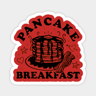 funny Pancake Breakfast Magnet