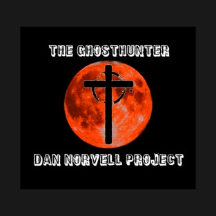 The Ghosthunter Dan Norvell Project T-Shirt