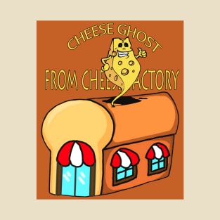 CHEESE GHOST FROM CHEESE FACTORY T-Shirt