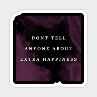 Happiness quote violet design Magnet