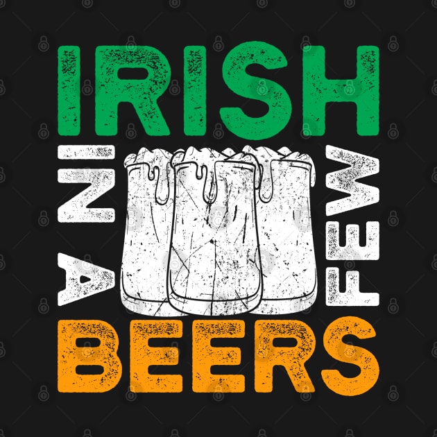 St. Patrick's Day - Irish in a few beers by theanimaldude